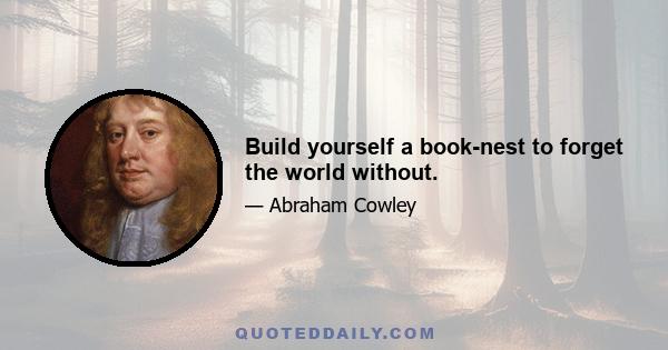 Build yourself a book-nest to forget the world without.