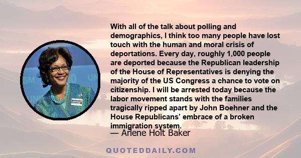 With all of the talk about polling and demographics, I think too many people have lost touch with the human and moral crisis of deportations. Every day, roughly 1,000 people are deported because the Republican