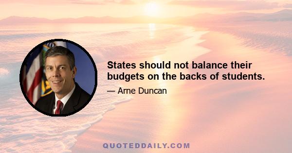 States should not balance their budgets on the backs of students.