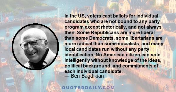 In the US, voters cast ballots for individual candidates who are not bound to any party program except rhetorically, and not always then. Some Republicans are more liberal than some Democrats, some libertarians are more 