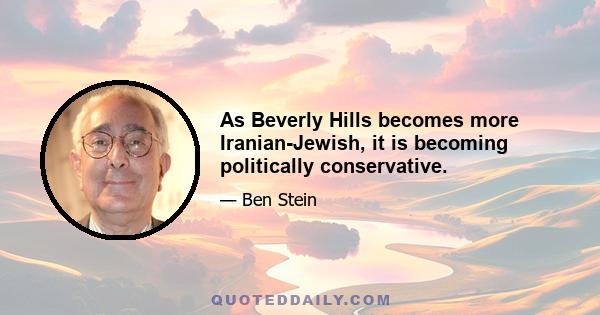 As Beverly Hills becomes more Iranian-Jewish, it is becoming politically conservative.