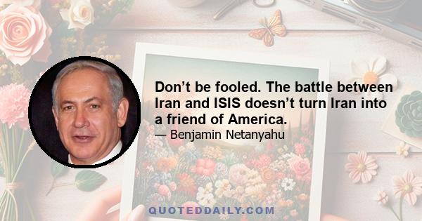 Don’t be fooled. The battle between Iran and ISIS doesn’t turn Iran into a friend of America.