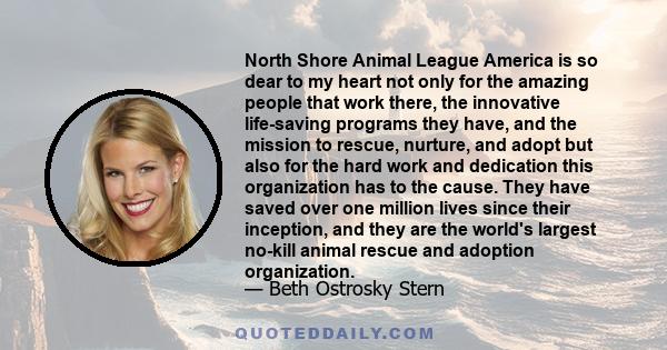 North Shore Animal League America is so dear to my heart not only for the amazing people that work there, the innovative life-saving programs they have, and the mission to rescue, nurture, and adopt but also for the