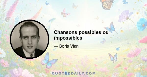 Chansons possibles ou impossibles