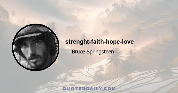 strenght-faith-hope-love