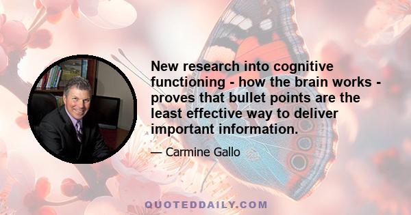 New research into cognitive functioning - how the brain works - proves that bullet points are the least effective way to deliver important information.