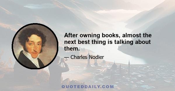 After owning books, almost the next best thing is talking about them.