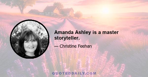 Amanda Ashley is a master storyteller.