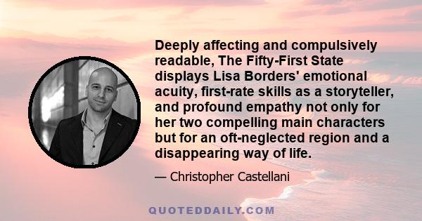 Deeply affecting and compulsively readable, The Fifty-First State displays Lisa Borders' emotional acuity, first-rate skills as a storyteller, and profound empathy not only for her two compelling main characters but for 