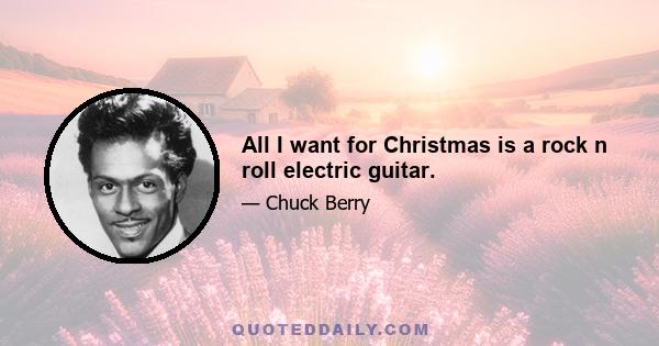 All I want for Christmas is a rock n roll electric guitar.