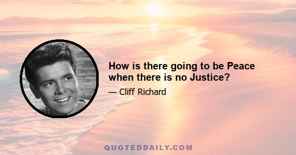 How is there going to be Peace when there is no Justice?