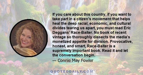 If you care about this country, if you want to take part in a citizen’s movement that helps heal the deep racial, economic, and cultural divides tearing us apart, you must read Eric Deggans’ Race-Baiter. No book of