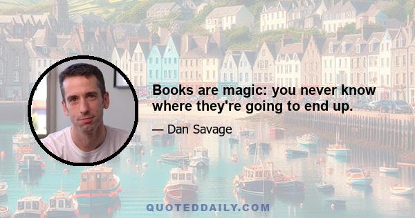 Books are magic: you never know where they're going to end up.