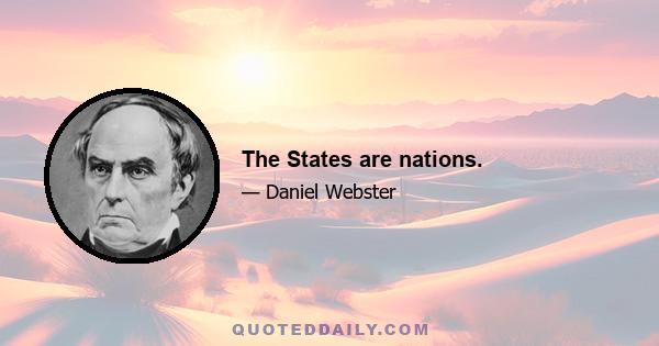 The States are nations.