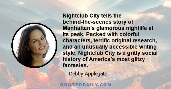 Nightclub City tells the behind-the-scenes story of Manhattan's glamorous nightlife at its peak. Packed with colorful characters, terrific original research, and an unusually accessible writing style, Nightclub City is