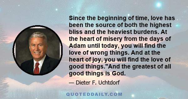 Since the beginning of time, love has been the source of both the highest bliss and the heaviest burdens. At the heart of misery from the days of Adam until today, you will find the love of wrong things. And at the