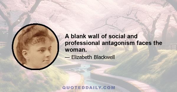 A blank wall of social and professional antagonism faces the woman.