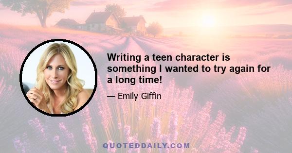 Writing a teen character is something I wanted to try again for a long time!