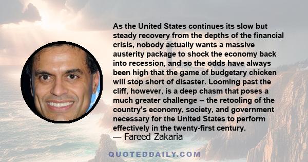 As the United States continues its slow but steady recovery from the depths of the financial crisis, nobody actually wants a massive austerity package to shock the economy back into recession, and so the odds have