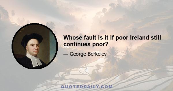 Whose fault is it if poor Ireland still continues poor?