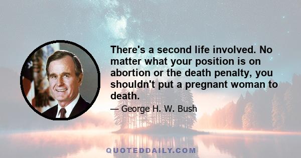 There's a second life involved. No matter what your position is on abortion or the death penalty, you shouldn't put a pregnant woman to death.