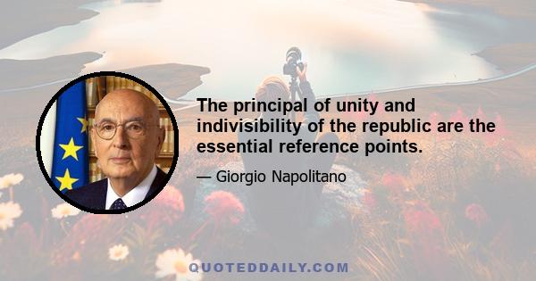 The principal of unity and indivisibility of the republic are the essential reference points.