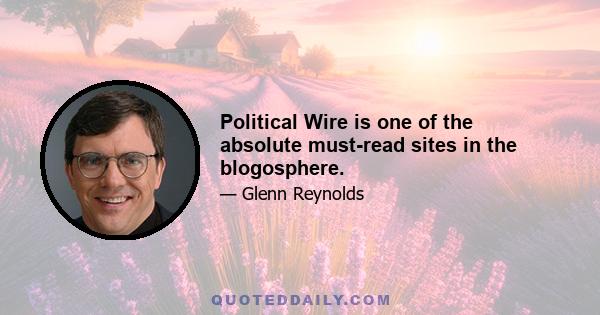 Political Wire is one of the absolute must-read sites in the blogosphere.