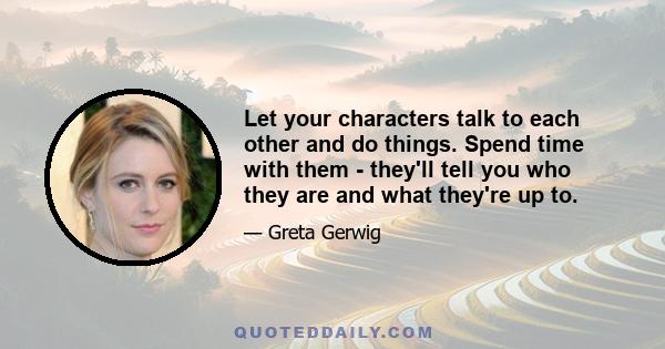 Let your characters talk to each other and do things. Spend time with them - they'll tell you who they are and what they're up to.