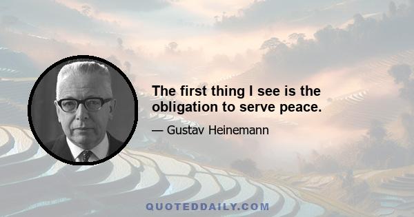 The first thing I see is the obligation to serve peace.