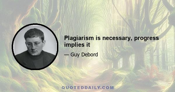 Plagiarism is necessary, progress implies it