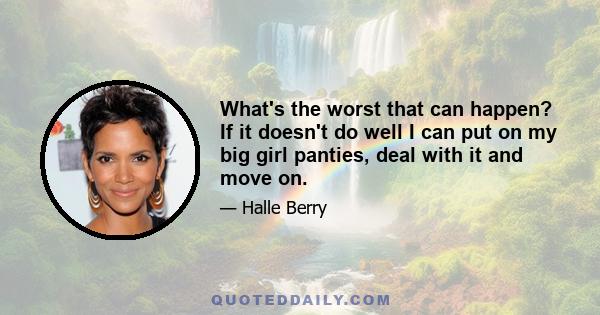 What's the worst that can happen? If it doesn't do well I can put on my big girl panties, deal with it and move on.