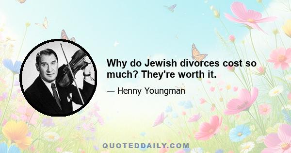 Why do Jewish divorces cost so much? They're worth it.