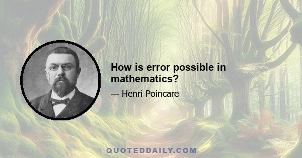 How is error possible in mathematics?