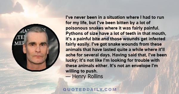 I've never been in a situation where I had to run for my life, but I've been bitten by a lot of poisonous snakes where it was fairly painful. Pythons of size have a lot of teeth in that mouth, it's a painful bite and