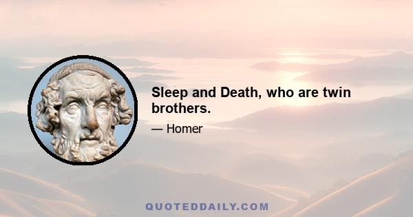 Sleep and Death, who are twin brothers.