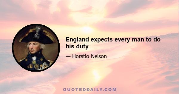 England expects every man to do his duty