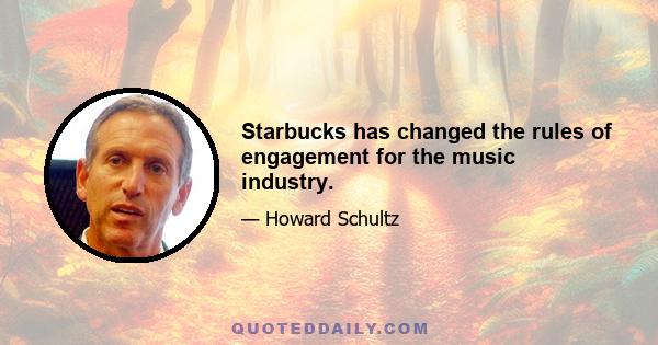 Starbucks has changed the rules of engagement for the music industry.