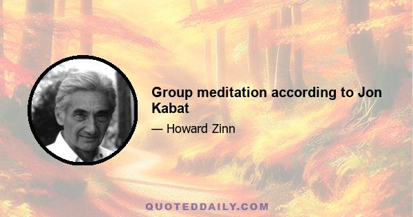 Group meditation according to Jon Kabat