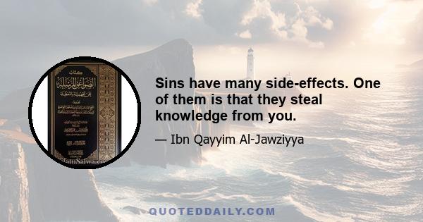 Sins have many side-effects. One of them is that they steal knowledge from you.