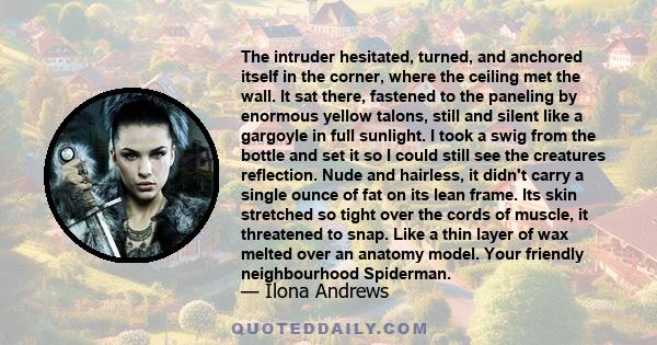 The intruder hesitated, turned, and anchored itself in the corner, where the ceiling met the wall. It sat there, fastened to the paneling by enormous yellow talons, still and silent like a gargoyle in full sunlight. I