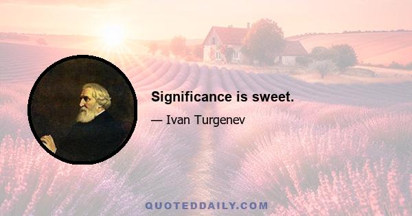 Significance is sweet.