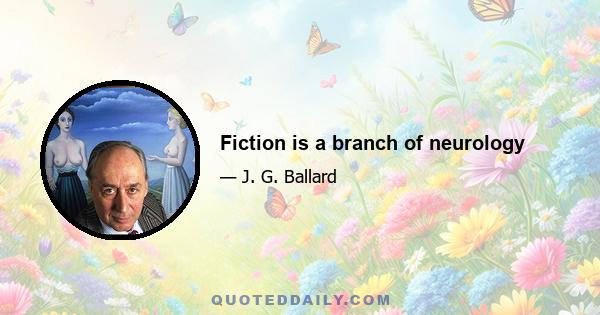 Fiction is a branch of neurology