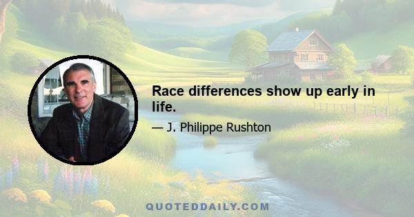 Race differences show up early in life.