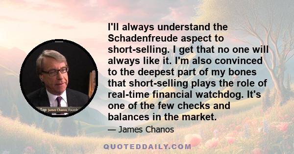 I'll always understand the Schadenfreude aspect to short-selling. I get that no one will always like it. I'm also convinced to the deepest part of my bones that short-selling plays the role of real-time financial