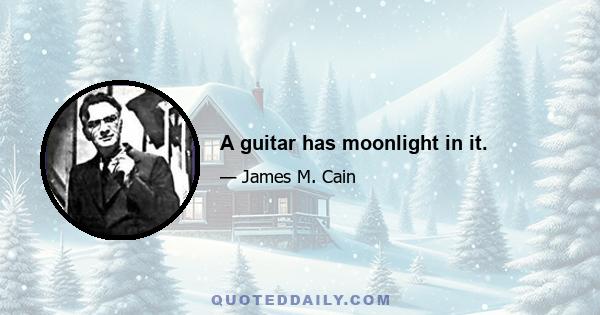 A guitar has moonlight in it.