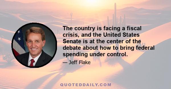 The country is facing a fiscal crisis, and the United States Senate is at the center of the debate about how to bring federal spending under control.