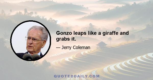 Gonzo leaps like a giraffe and grabs it.