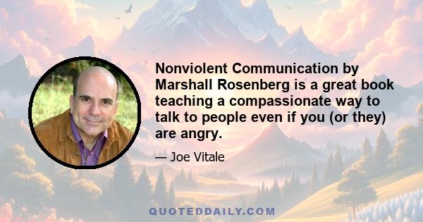 Nonviolent Communication by Marshall Rosenberg is a great book teaching a compassionate way to talk to people even if you (or they) are angry.