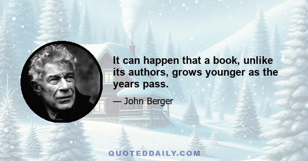 It can happen that a book, unlike its authors, grows younger as the years pass.