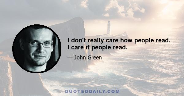 I don't really care how people read. I care if people read.